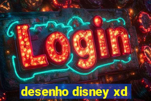 desenho disney xd